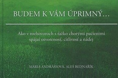 Mária Andrášiová a Aleš Bednařík: Budem k vám úprimný... (recenzia)